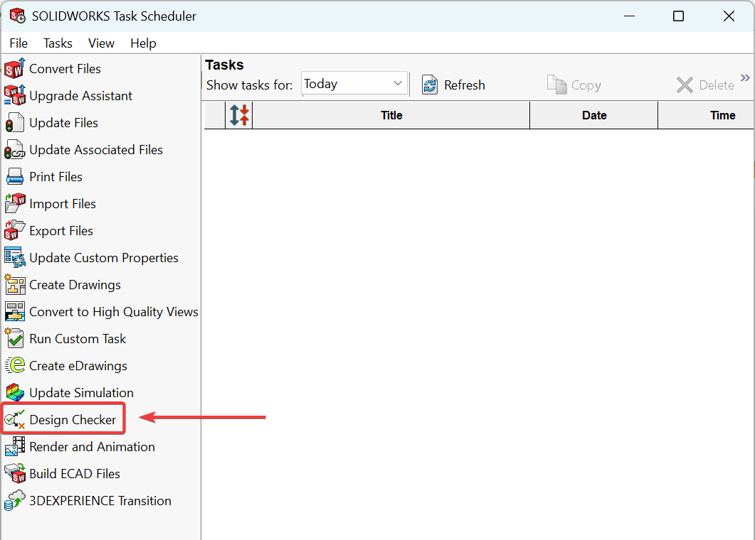 SOLIDWORKS Task Scheduler, Design Checker task location