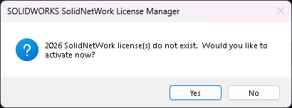 SolidNetWork license(s) do not exist. Would you like to activate now?