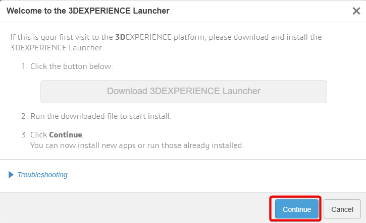 Click Continue for 3DX Launcher