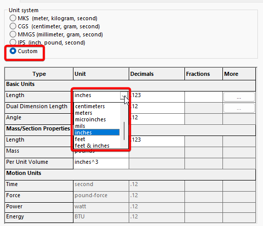Set the Unit System to Custom and then set the Length Unit
