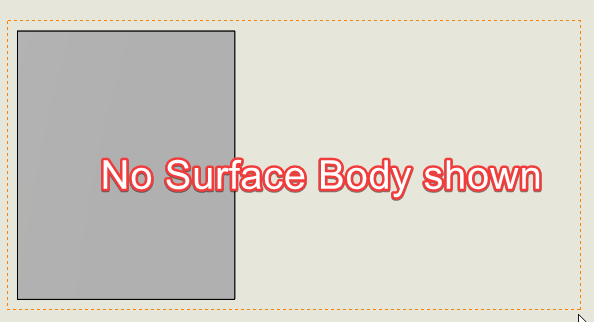 No Surface Body shown