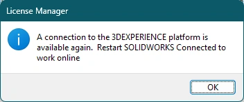 A connection to the 3DExperience Platform is available again